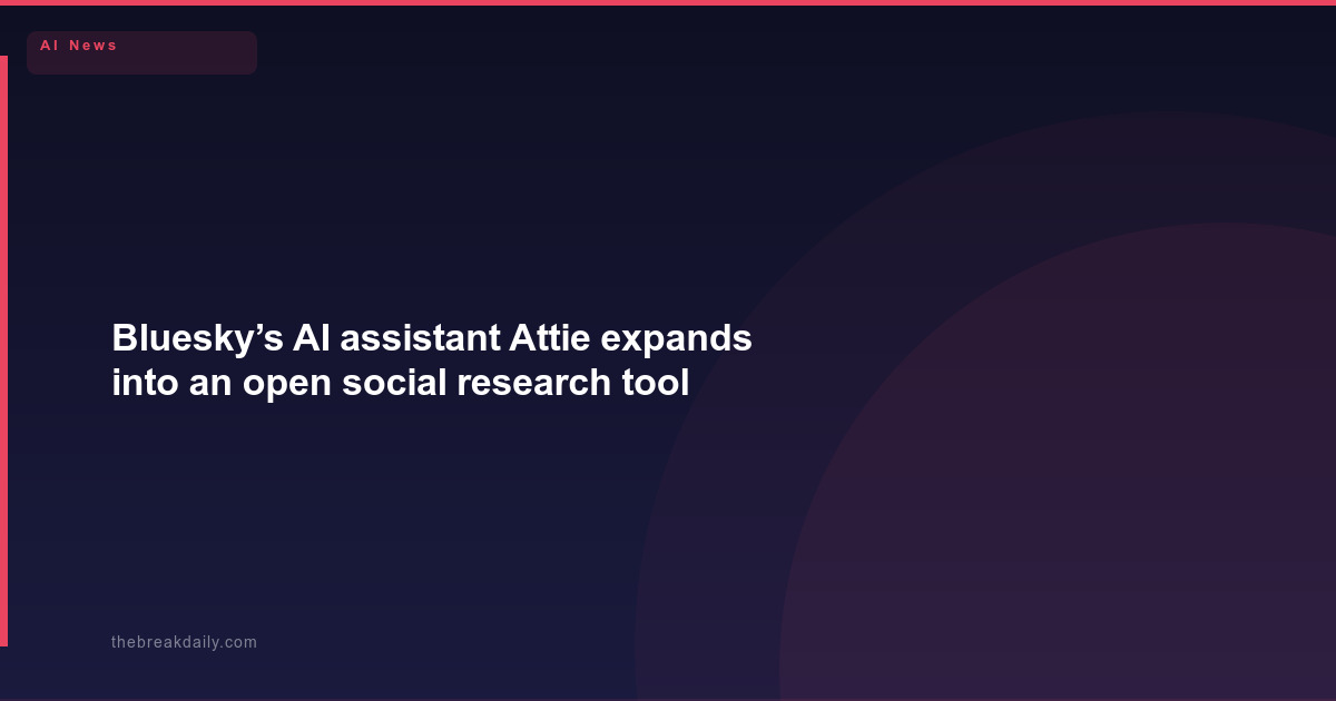 Bluesky’s AI assistant Attie expands into an open social research tool