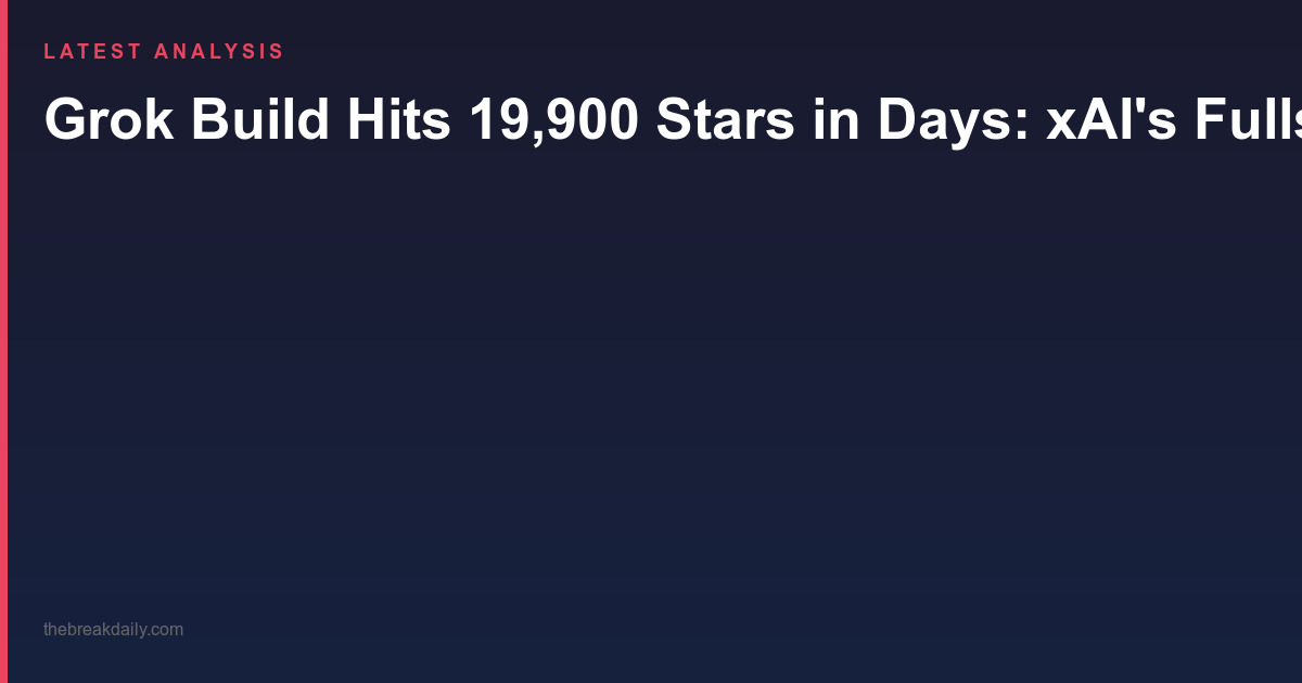 Grok Build Hits 19,900 Stars in Days: xAI's Fullscreen Coding Agent Harness Rewrites the Terminal Workflow