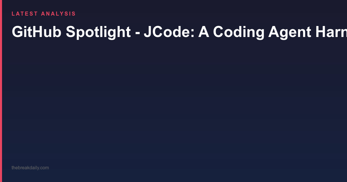 GitHub Spotlight - JCode: A Coding Agent Harness in Rust with 9K Stars