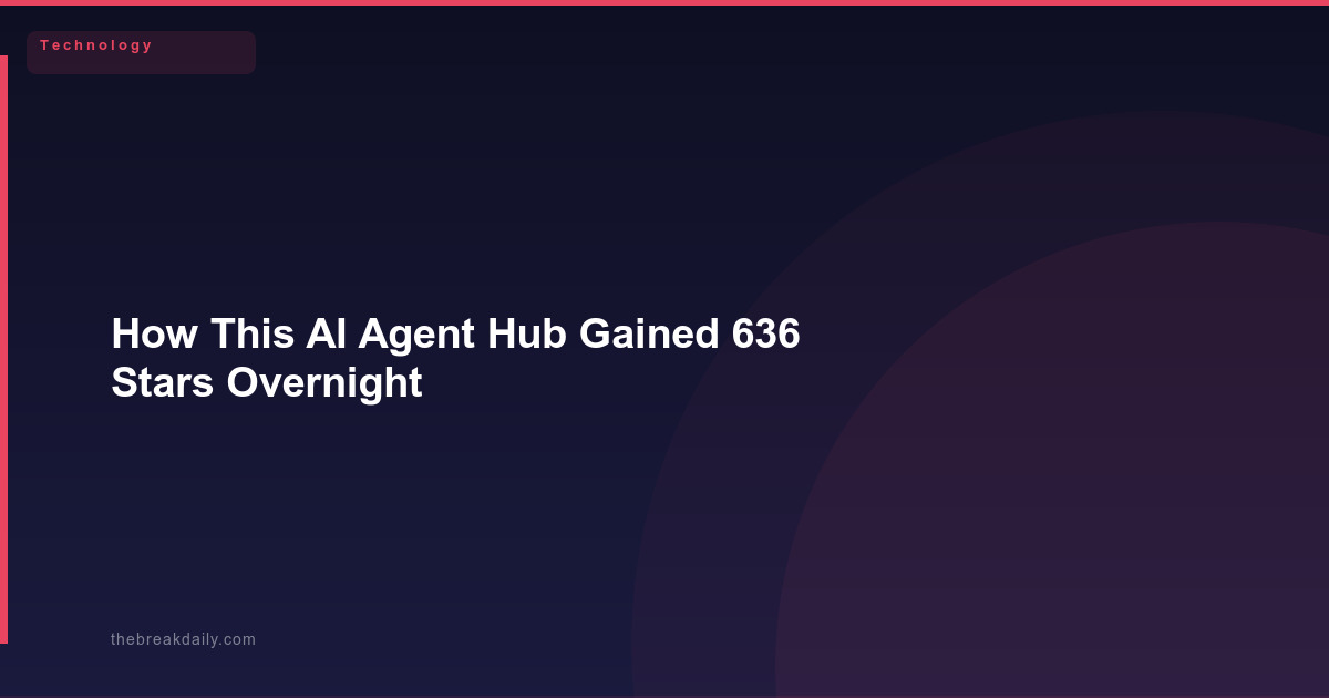 How This AI Agent Hub Gained 636 Stars Overnight