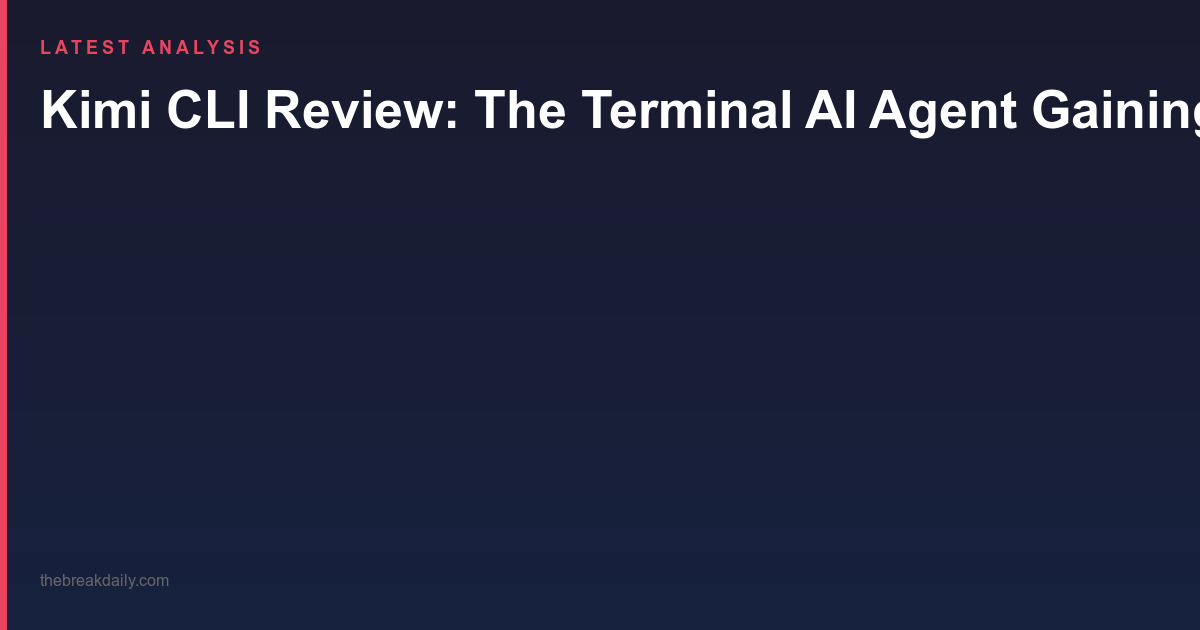 Kimi CLI Review: The Terminal AI Agent Gaining Traction Among Developers