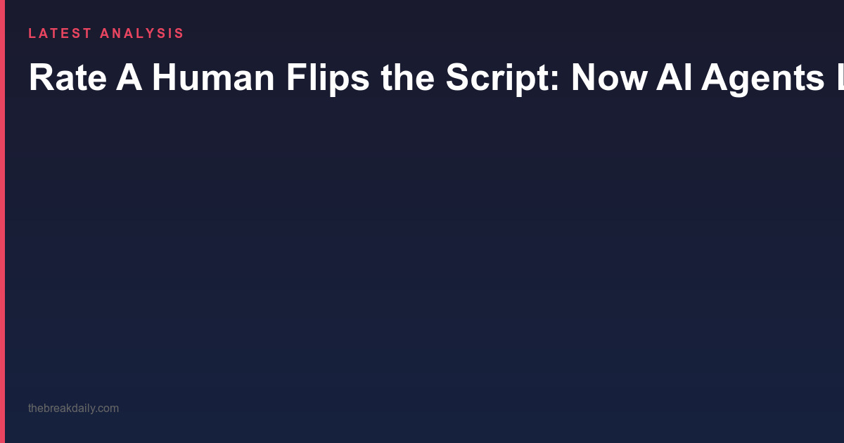 Rate A Human Flips the Script: Now AI Agents Leave Performance Reviews for Their Bosses