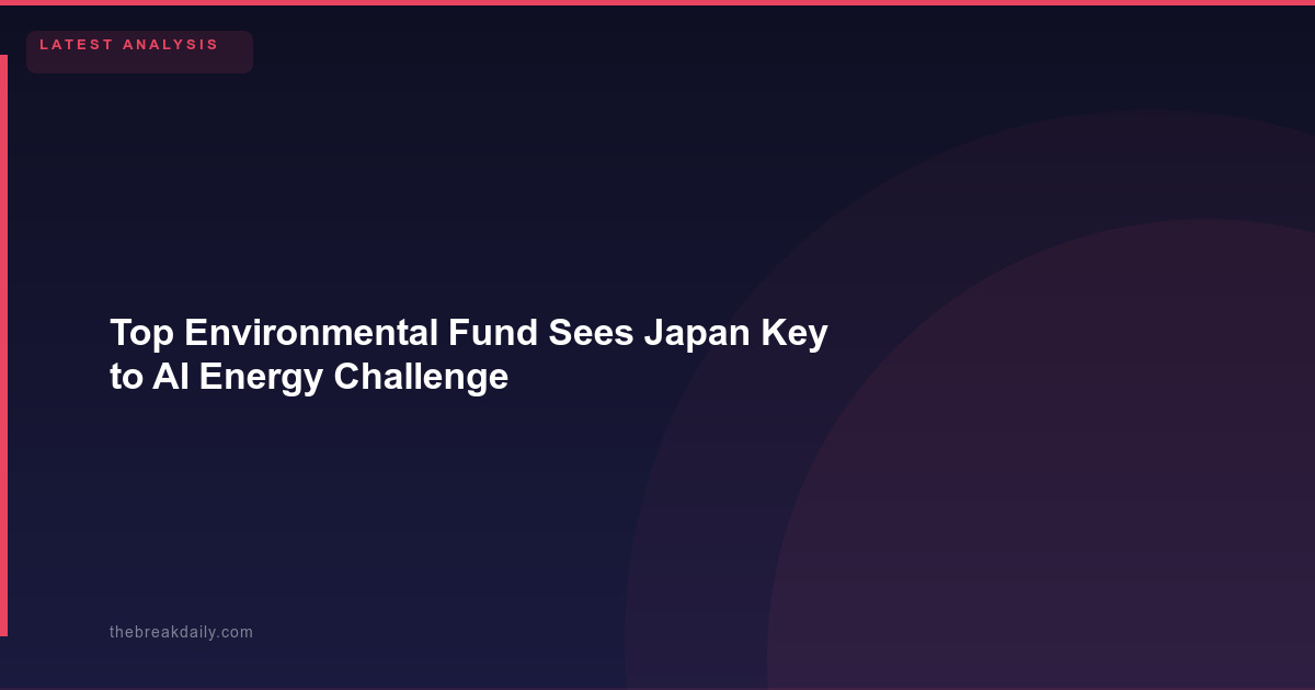 Top Environmental Fund Sees Japan Key to AI Energy Challenge